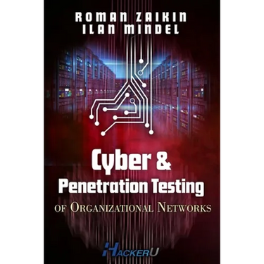 Cyber and Penetration Testing of Organizational Networks