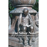 The Silver Note: Poets of Arlington, Massachusetts