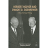 Herbert Hoover and Dwight D. Eisenhower: A Documentary History