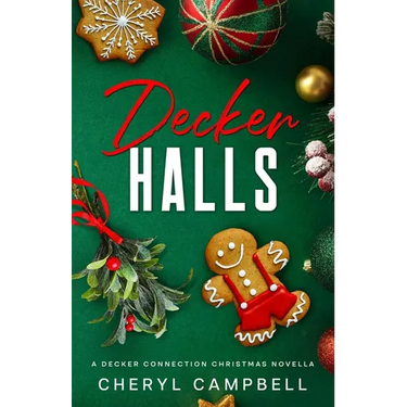 Decker Halls: A Decker Connection Christmas Novella