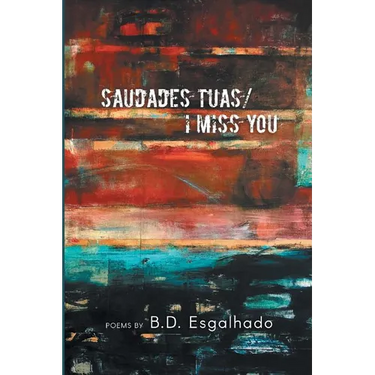 Saudades Tuas/I Miss You