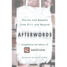 Afterwords: Stories and Reports from 9/11 and Beyond