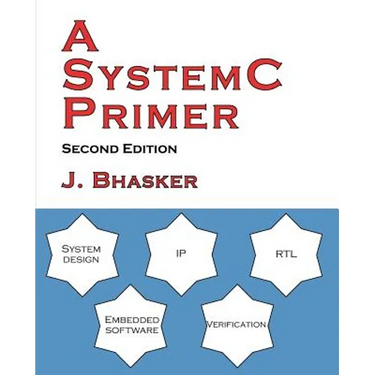 A SystemC Primer, Second Edition