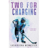 Two for Charging