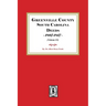 Greenville County South Carolina Deeds, 1800-1807. (Volume #3)