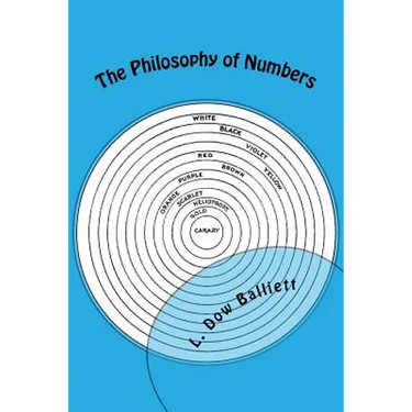 The Philosophy of Numbers: Their Tone and Colors