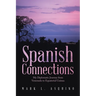 Spanish Connections: My Diplomatic Journey from Venezuela to Equatorial Guinea