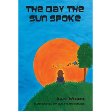 The Day the Sun Spoke