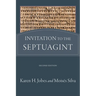 Invitation to the Septuagint