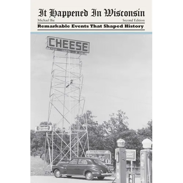 It Happened in Wisconsin