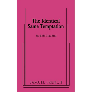 Identical Same Temptation