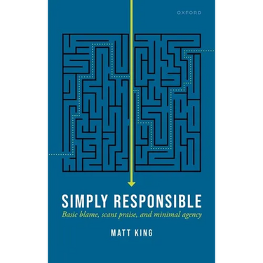 Simply Responsible: Basic Blame, Scant Praise, and Minimal Agency