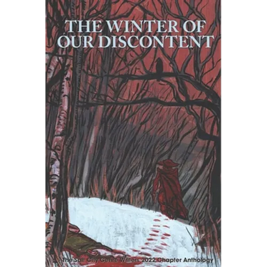 The Winter of Our Discontent