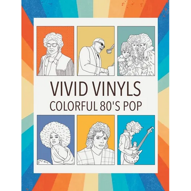 Vivid Vinyls Colorful 80's Pop Coloring Book