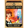 Unsettled Spirits: A Historical Cozy Mystery