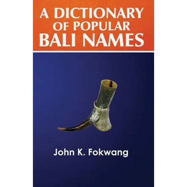 A Dictionary of Popular Bali Names