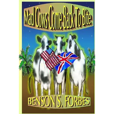 Mad Cows Come Back To Bite