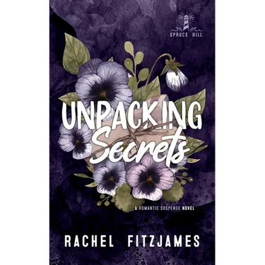 Unpacking Secrets: A small town enemies-to-lovers romantic suspense novel