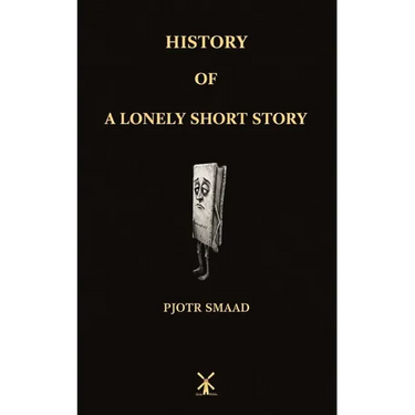 History of a Lonely Short Story