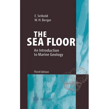 The Sea Floor: An Introduction to Marine Geology