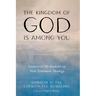 The Kingdom of God Is among You