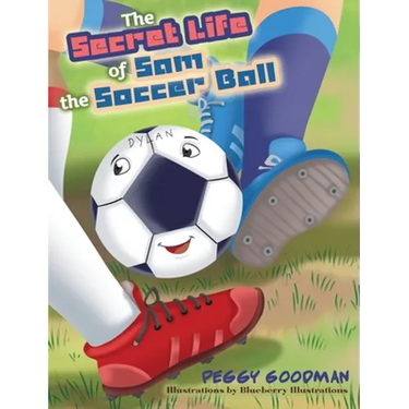 The Secret Life of Sam the Soccer Ball