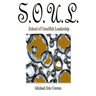 S.O.U.L.: School of Unselfish Leadership