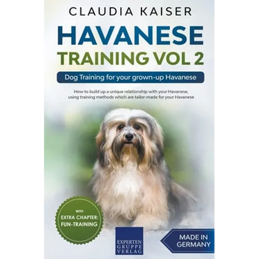 Havanese Training Vol 2 - Dog Training for Your Grown-up Havanese
