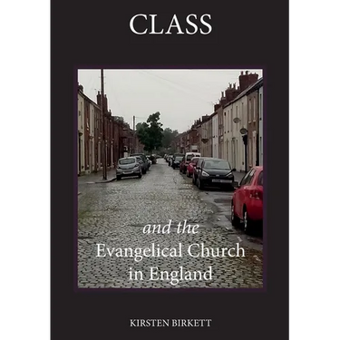 Class and the Evangelical Church in England