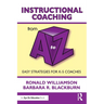 Instructional Coaching from A to Z: Easy Strategies for K-5 Coaches