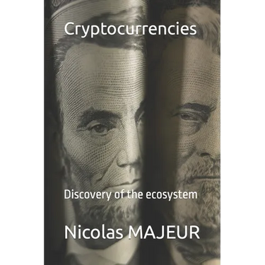 Cryptocurrencies: Discovery of the ecosystem