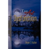 The Art of Dysfunction