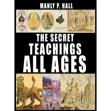 The Secret Teachings of All Ages