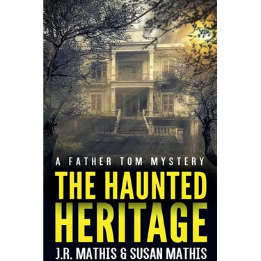 The Haunted Heritage