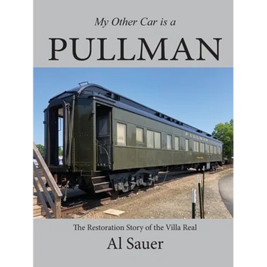 My Other Car is a Pullman