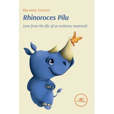Rhinoroces Pilu (ana from the life of an ordinary mammal)