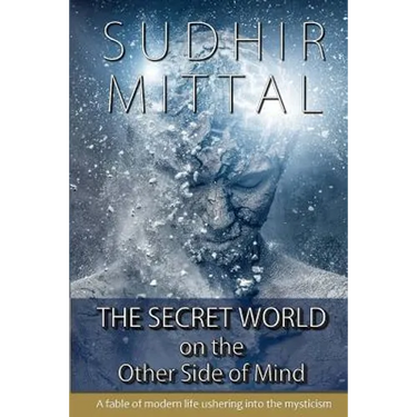 The Secret World on the Other Side of Mind
