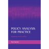 Policy Analysis for Practice: Applying Social Policy