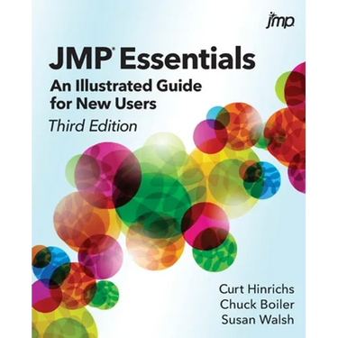 JMP Essentials: An Illustrated Guide for New Users, Third Edition