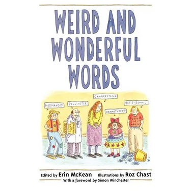 Weird and Wonderful Words