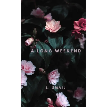 A Long Weekend
