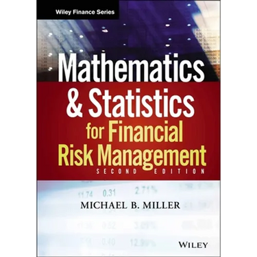 Mathematics and Statistics for Financial Risk Management