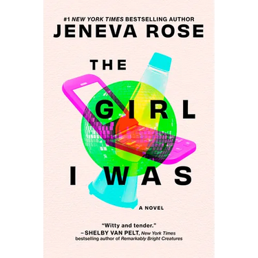 The Girl I Was