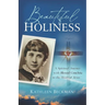 Beautiful Holiness: A Spiritual Journey with Blessed Conchita to the Heart of Jesus