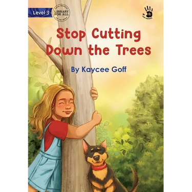 Stop Cutting Down the Trees - Our Yarning