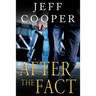 After the Fact