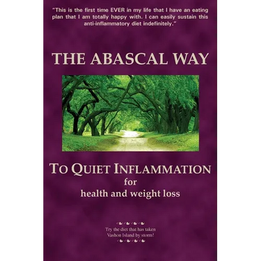 The Abascal Way: The anti-inflammatory TQI Diet