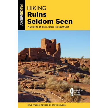 Hiking Ruins Seldom Seen