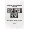 Celebrities on TV Game Shows 1950-1999 Volume 1