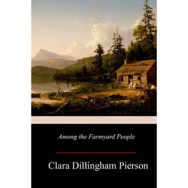 Among the Farmyard People